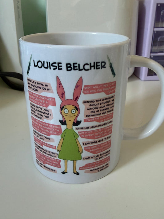 Louise belcher sayings